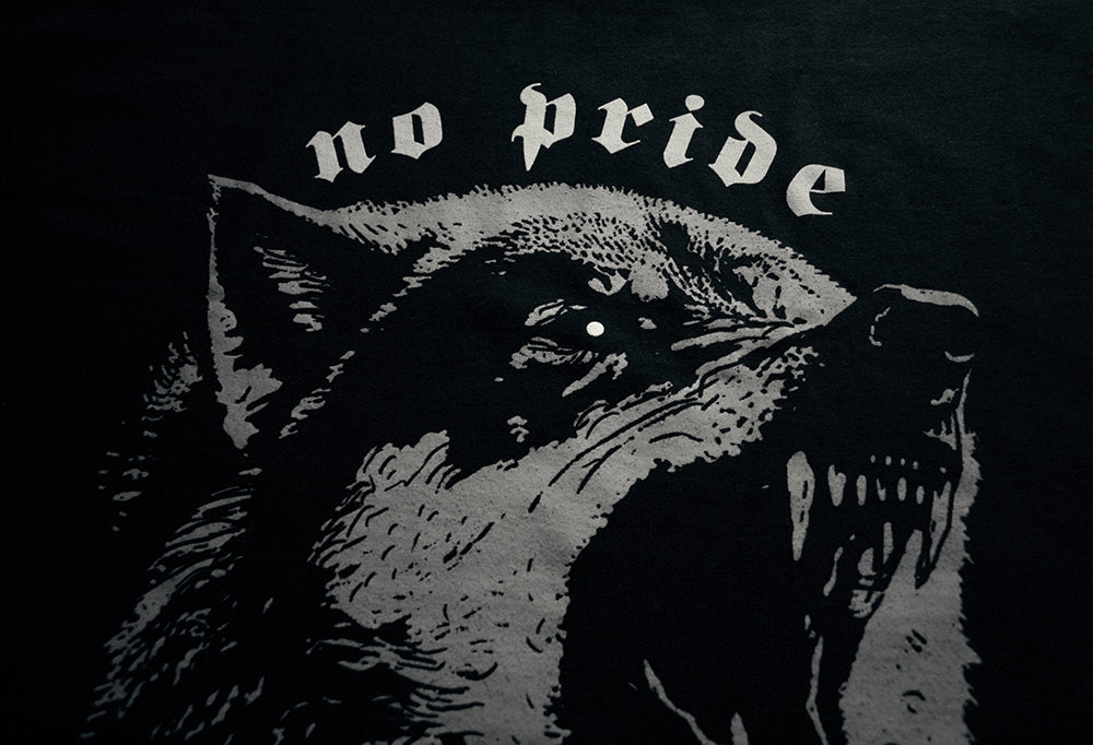 Wolf head, no pride no glory - T-shirt