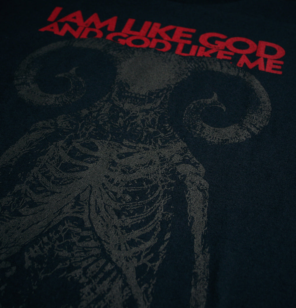 I am like GOD and GOD like me - T-shirt
