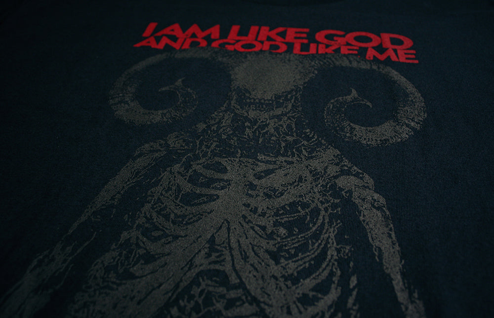 I am like GOD and GOD like me - T-shirt