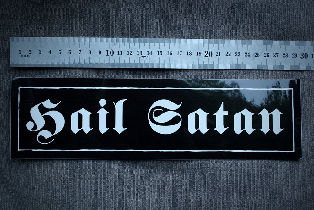 Hail Satan - BUMPER vinyl sticker