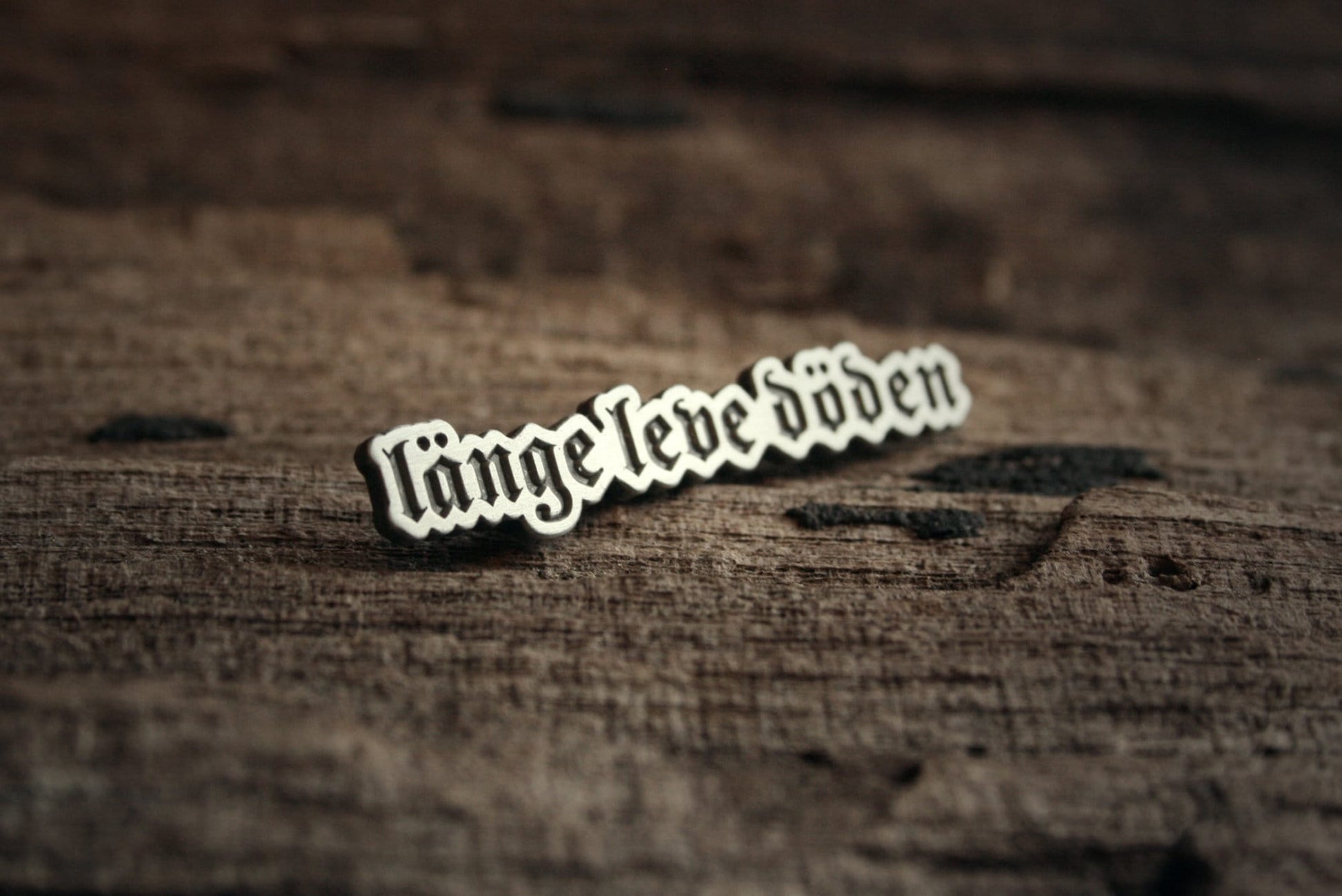 Länge leve döden, long live death - PIN