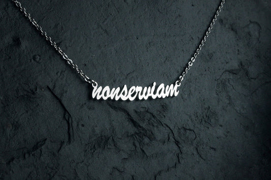 Non Serviam - NECKLACE
