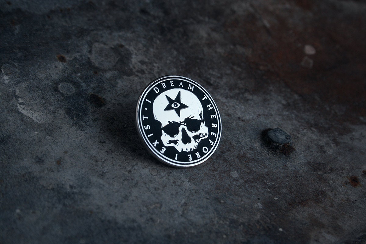 I dream therefore I exist - PIN
