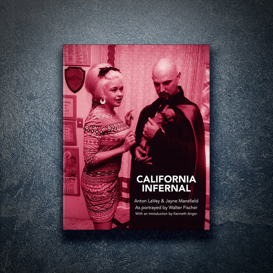 California Infernal: Anton LaVey & Jayne Mansfield: As Portrayed by Walter Fischer RARE BLACK EDITION - BOOK