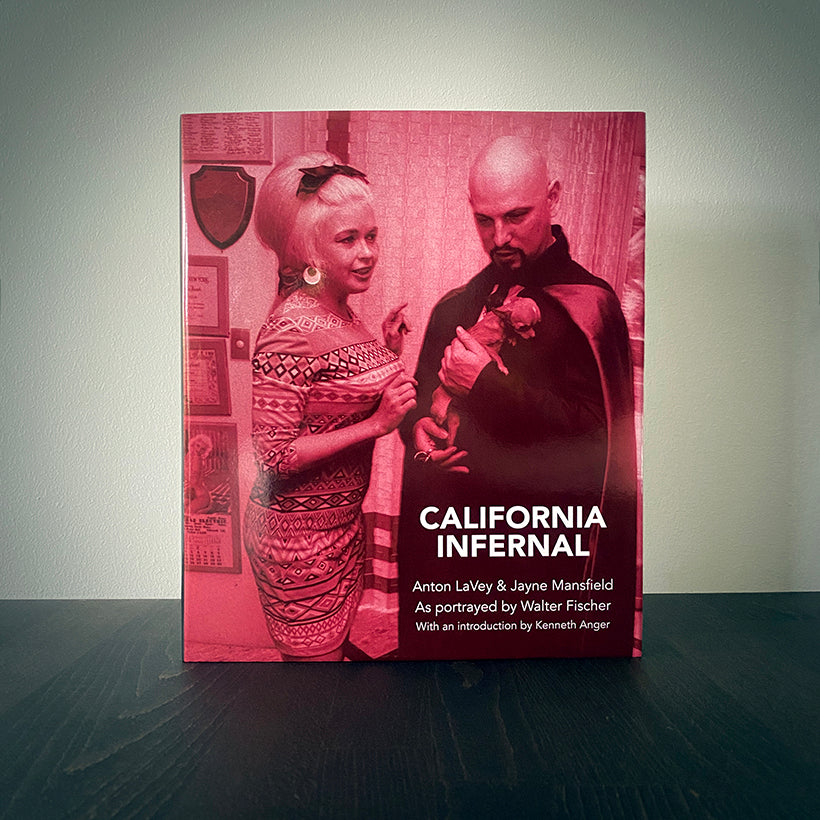 California Infernal: Anton LaVey & Jayne Mansfield: As Portrayed by Walter Fischer RARE BLACK EDITION - BOOK
