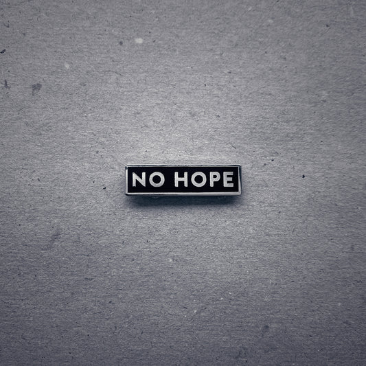 No hope - PIN