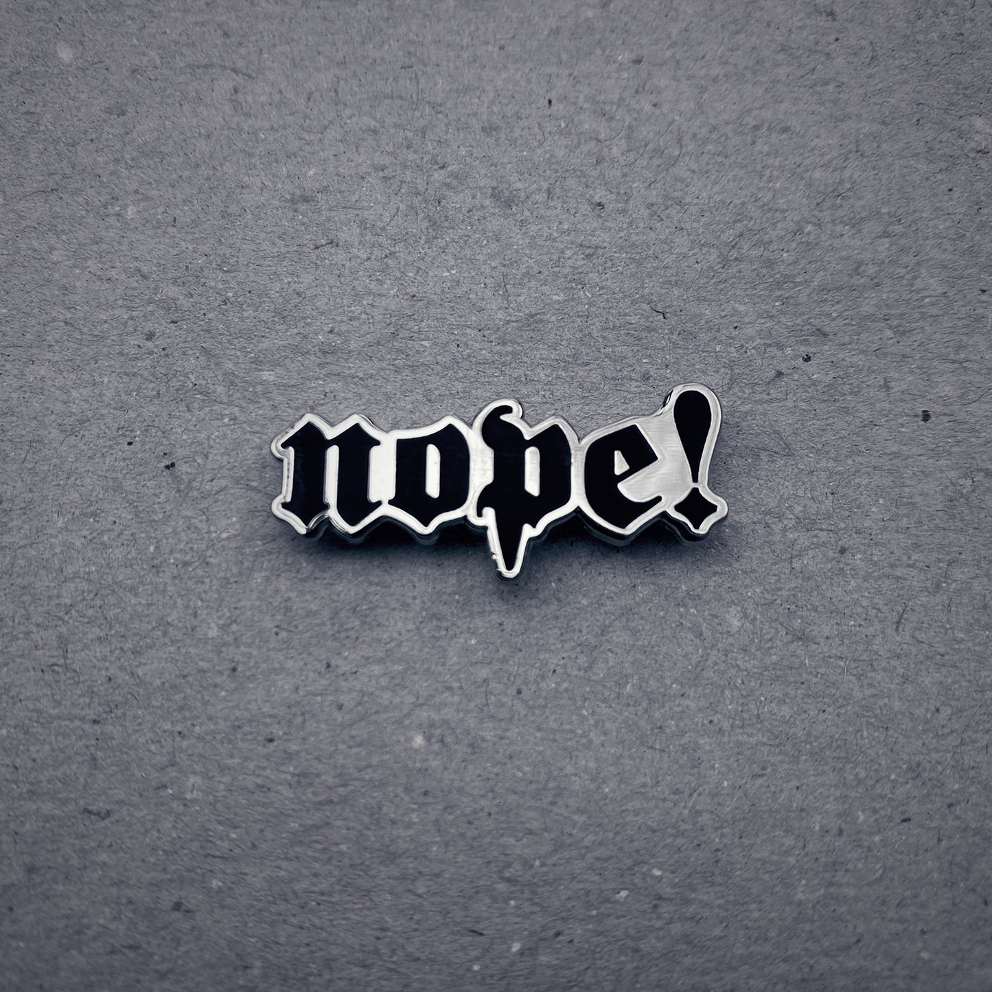 Nope! - PIN