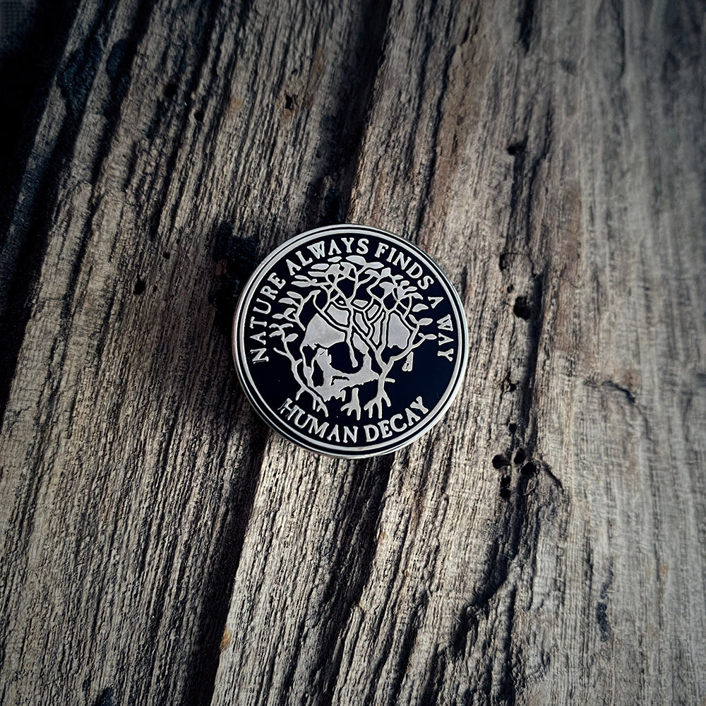 Nature always finds a way, human decay - PIN – TORVENIUS