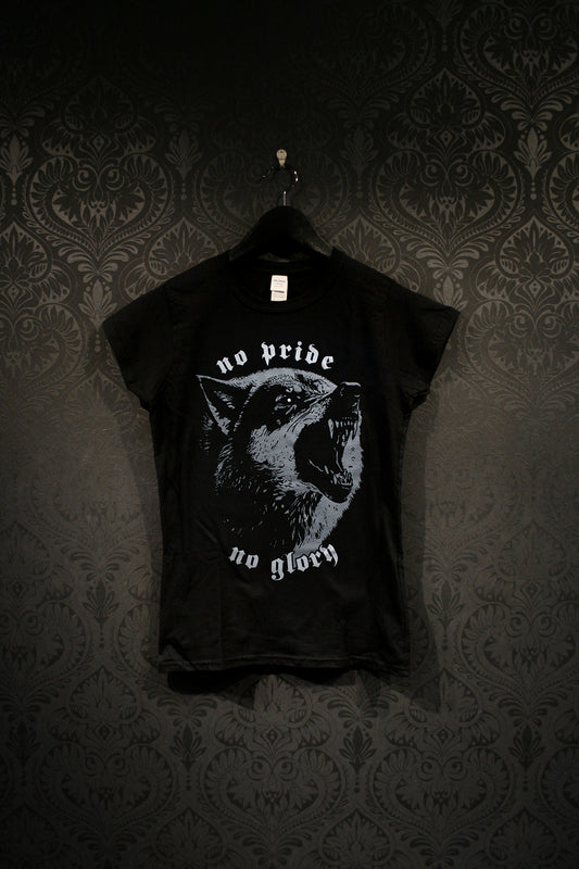 Wolf head, no pride no glory - T-shirt female fitted