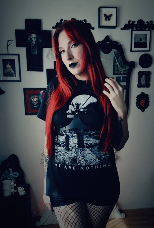 We are nothing, skull and endless universe - T-shirt