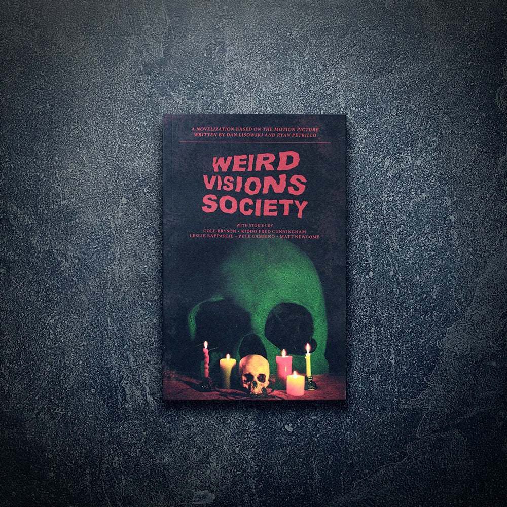 Weird Visions Society: The Novelization! - MAGAZINES / FANZINES / BOOK