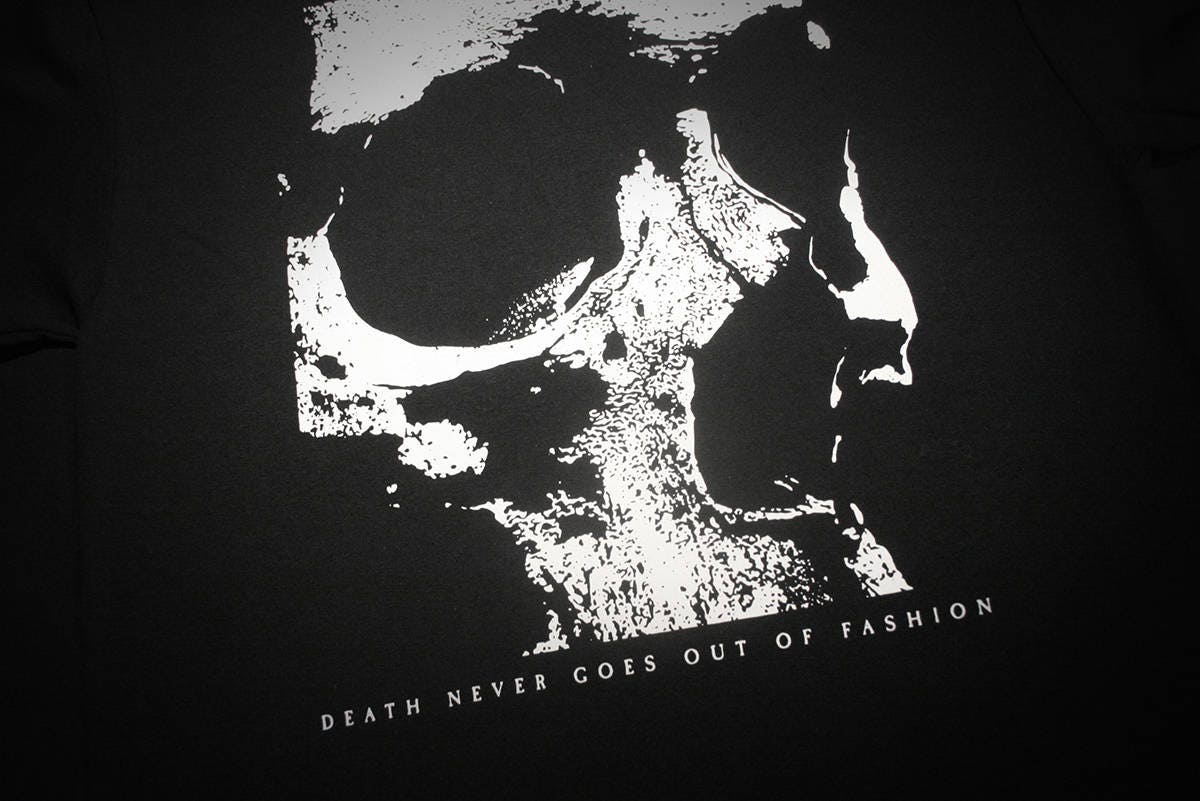 Death Never Goes Out of Fashion, skull - T-shirt