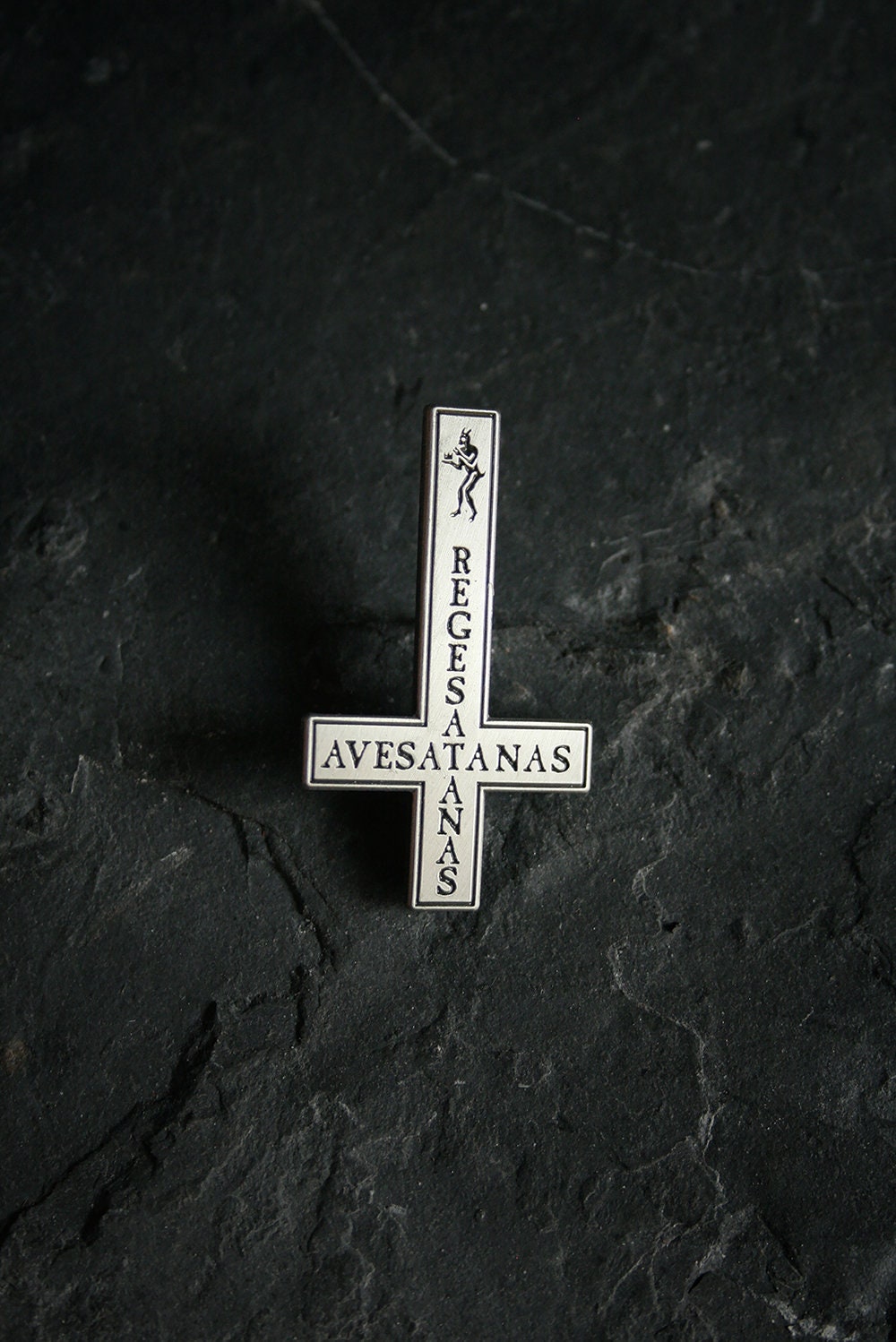 Ave Satanas! Rege Satanas! - PIN