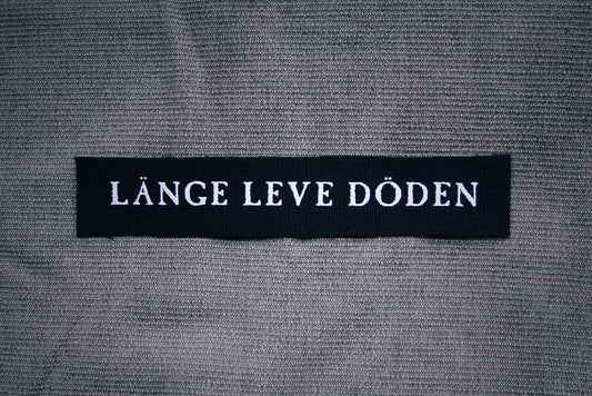 Länge leve döden - screen printed PATCH