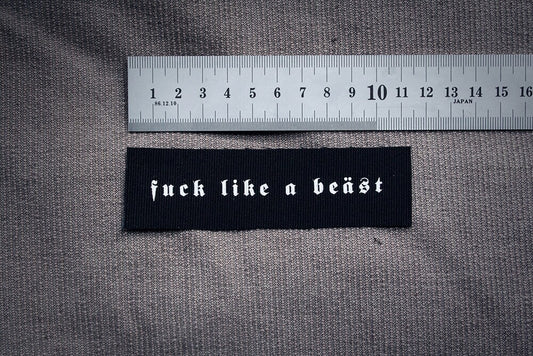 Fuck like a beäst (fuck like a beast) - screen printed PATCH