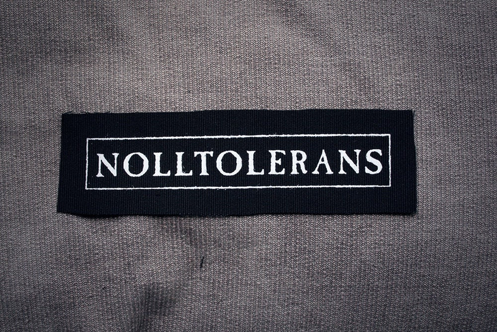 Nolltolerans / zero tolerance - screen printed PATCH