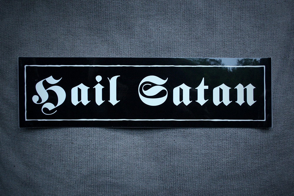 Hail Satan - BUMPER vinyl sticker