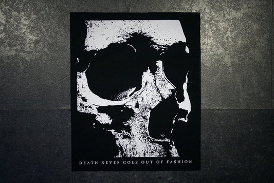 DEATH, never goes out of fashion, skull - BACK PATCH