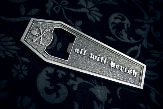 Coffin shaped, 2 sided bottle opener, "all will perish" - Bottle opener