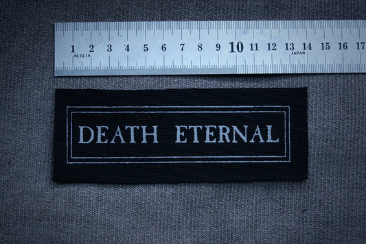 DEATH ETERNAL - screen printed PATCH