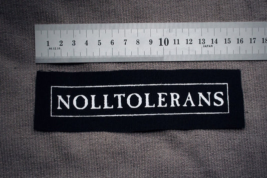 Nolltolerans / zero tolerance - screen printed PATCH