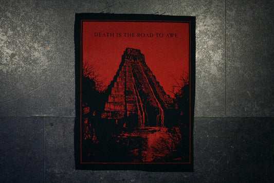 Death is the road to awe - BACK PATCH