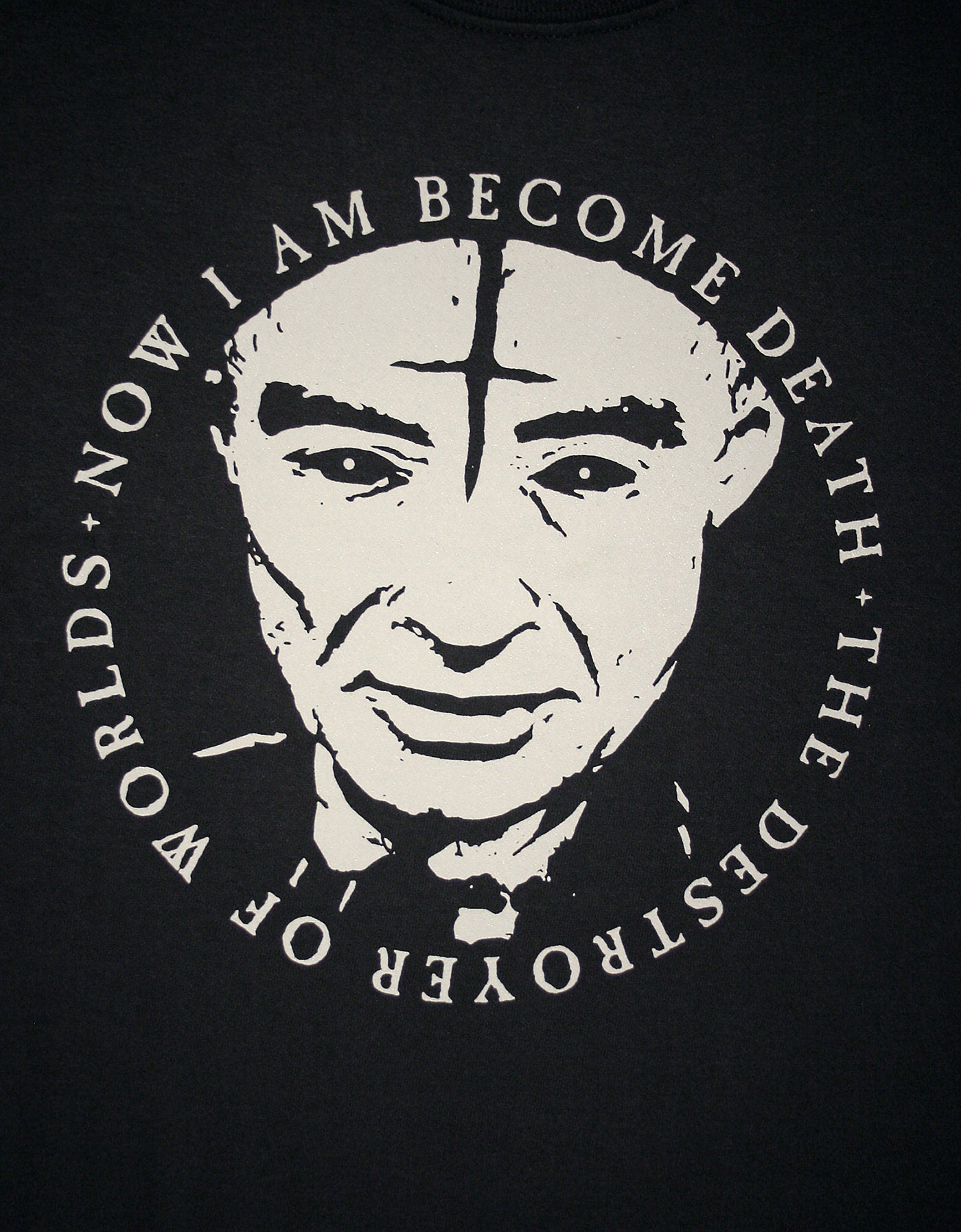 Now I am become death - the destroyer of worlds, Oppenheimer - T-shirt