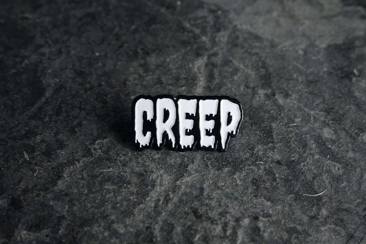 Creep - PIN