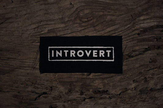 Introvert - screen printed PATCH