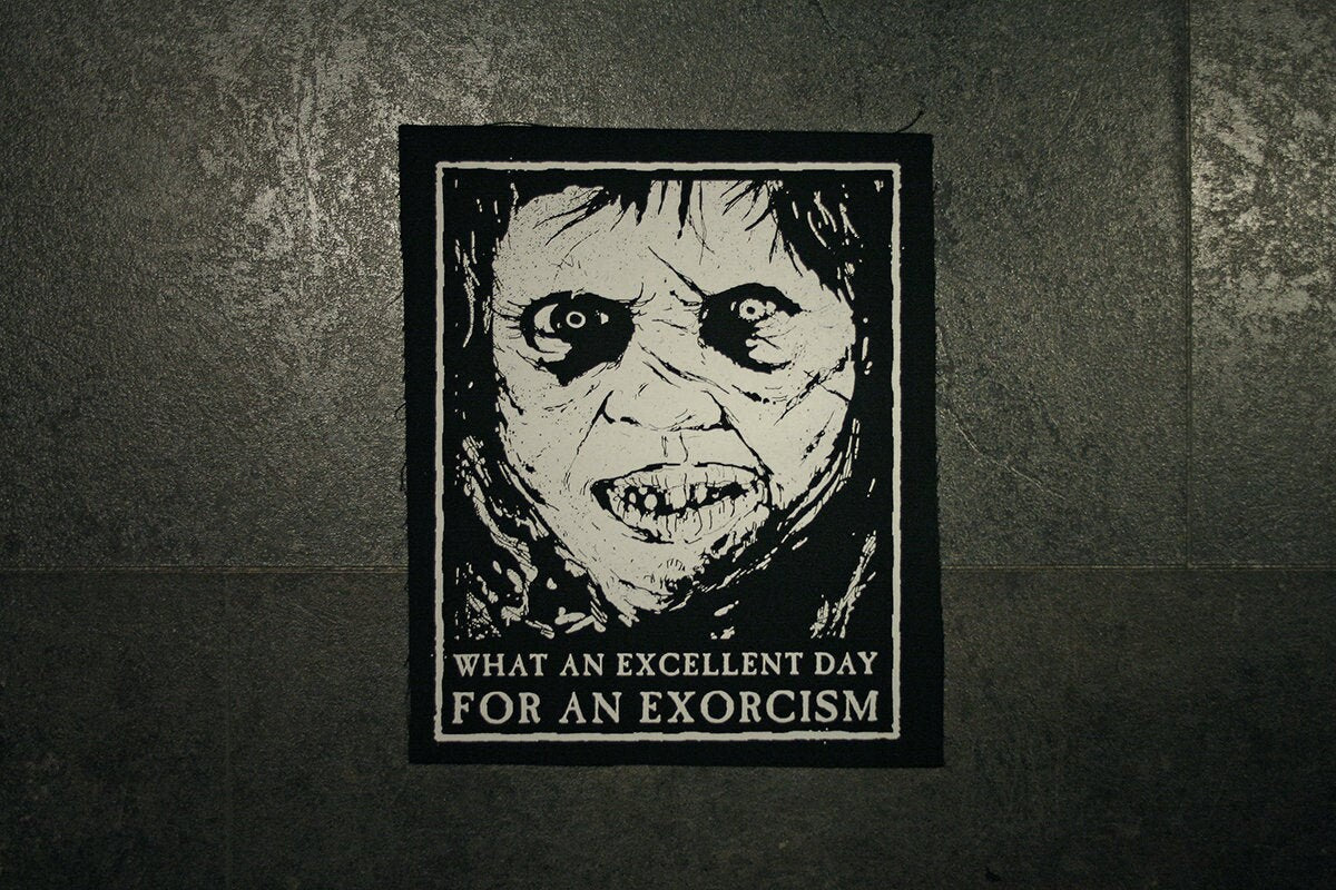 Excorcism, Pazuzu (what an excellent day...) - BACK PATCH