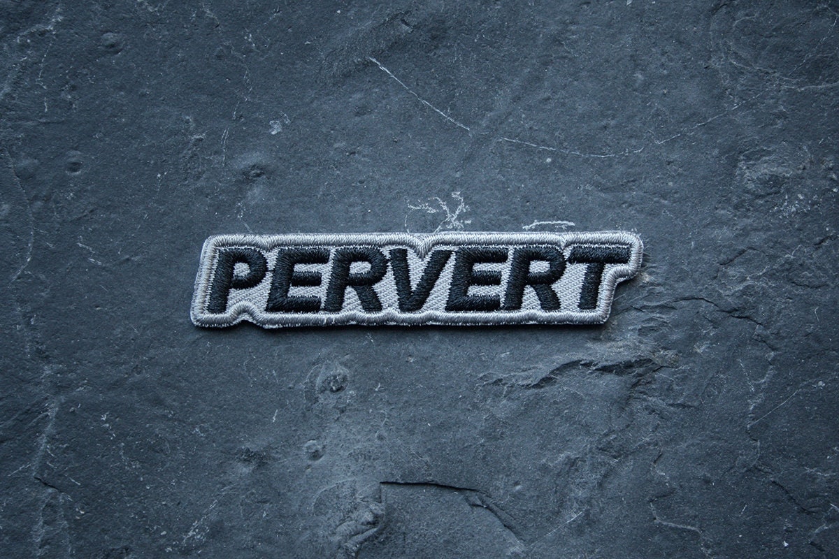 Pervert - PATCH