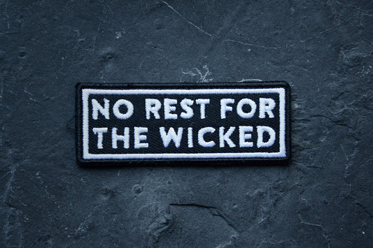 No rest for the wicked - PATCH