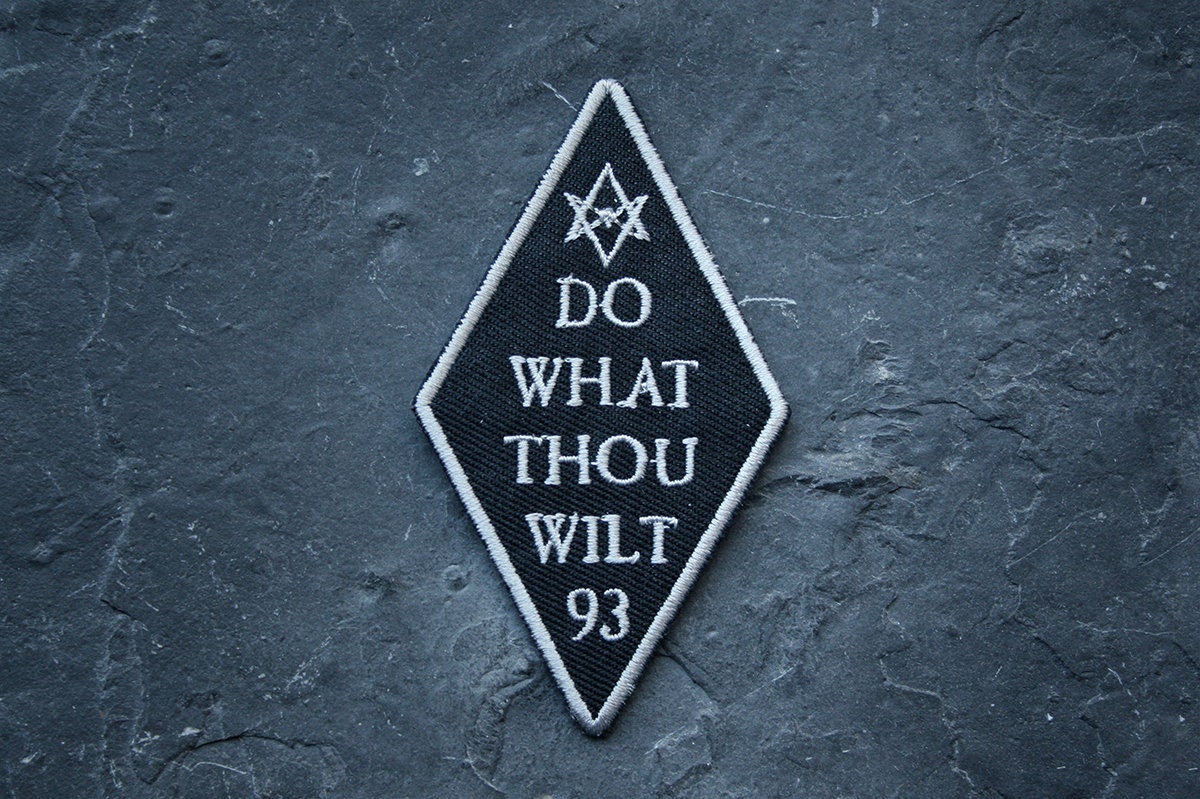 Do what thou wilt, 93, Thelema - PATCH