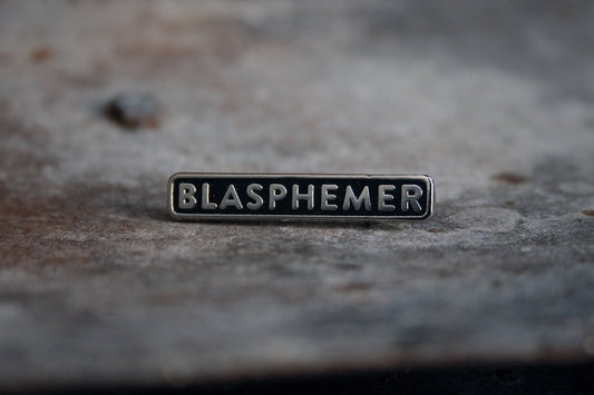 Blasphemer - PIN