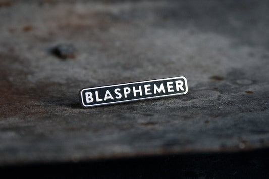 Blasphemer - PIN