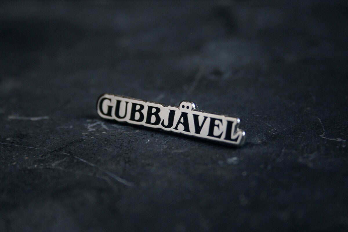 Gubbjävel, Swedish for old bastard - PIN