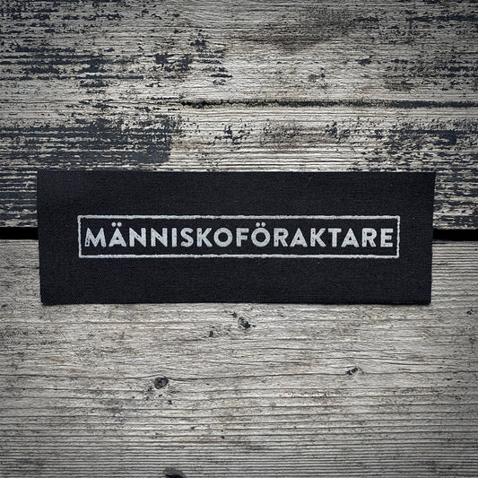 Människoföraktare - screen printed PATCH