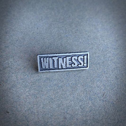 WITNESS - PIN